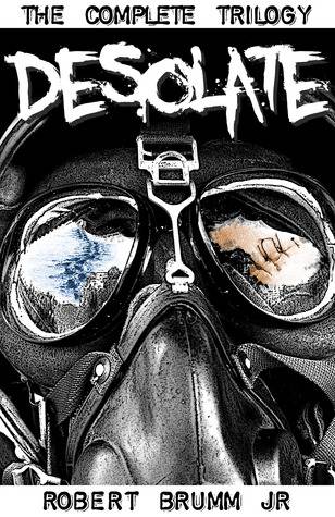 Desolate - The Complete Trilogy