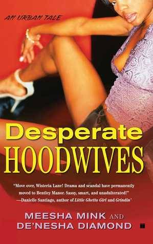 Desperate Hoodwives