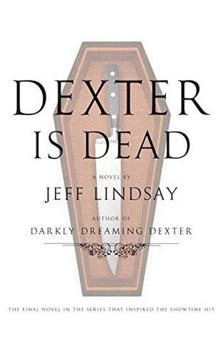 Dexter Is Dead