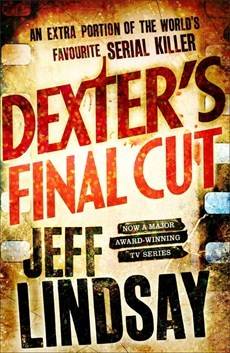 Dexter's Final Cut