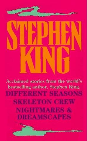 Different Seasons/Skeleton Crew/Nightmares & Dreamscapes