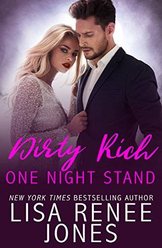 Dirty Rich One Night Stand: Cat & Reese