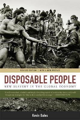 Disposable People: New Slavery in the Global Economy