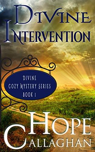Divine Intervention: An inspirational Christian fiction mystery and suspense novel