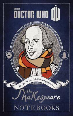 Doctor Who: The Shakespeare Notebooks