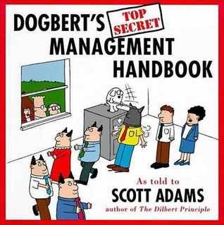 Dogbert's Top Secret Management Handbook