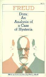 Dora: An Analysis of a Case of Hysteria (Collected Papers)