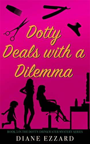 Dotty Deals with a Dilemma