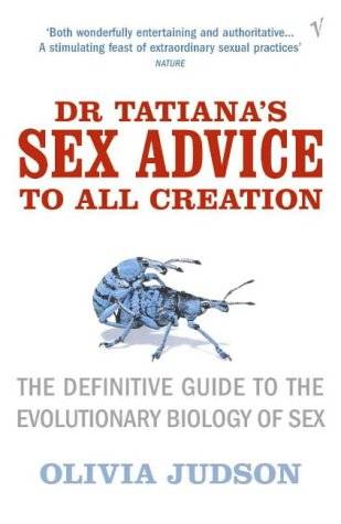 Dr. Tatiana's Sex Advice to All Creation