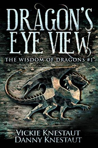 Dragon's-Eye View: The Wisdom of Dragons #1