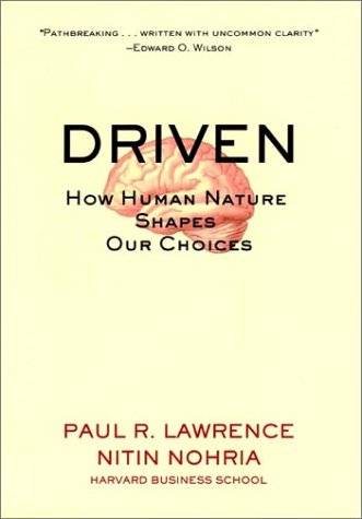 Driven: How Human Nature Shapes our Choices