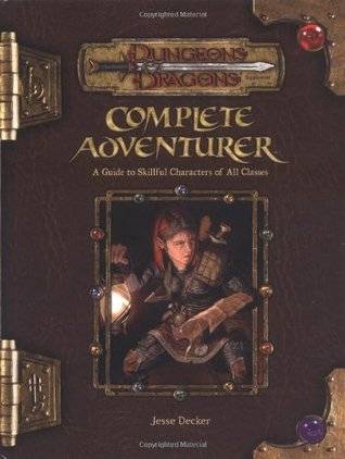 Dungeons & Dragons Supplement: Complete Adventurer