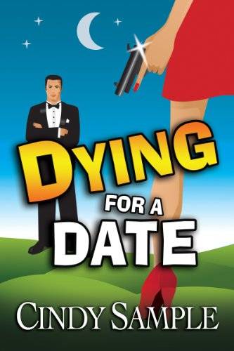 Dying for a Date: (A Humorous Cozy Mystery)