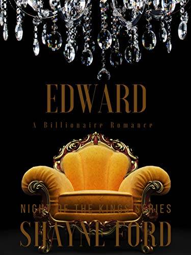 EDWARD: A Billionaire Romance