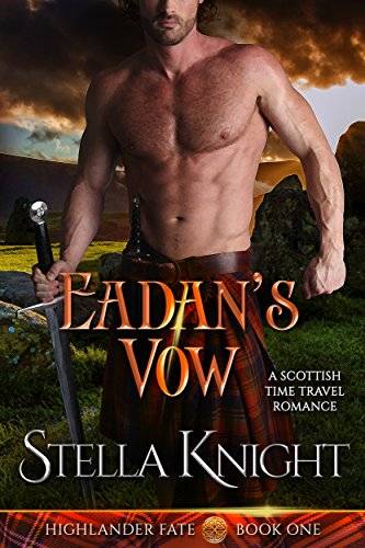 Eadan's Vow: A Scottish Time Travel Romance