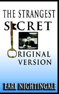 Earl Nightingale's the Strangest Secret