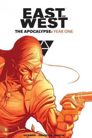 East of West: The Apocalypse, Year One
