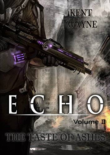 Echo Volume 2: The Taste of Ashes