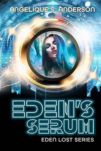 Eden's Serum