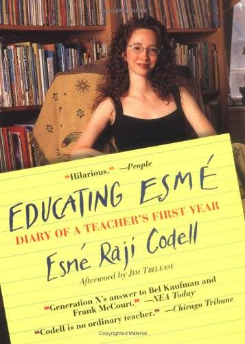 Educating Esmé: Diary of a Teacher's First Year