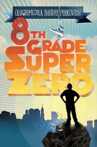 Eighth-Grade Superzero