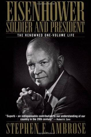 Eisenhower: Soldier and President