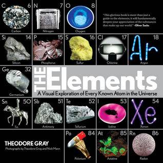 Elements: A Visual Exploration of Every Known Atom in the Universe