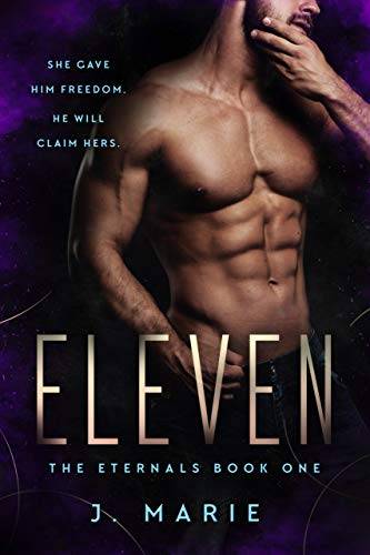 Eleven: The Eternals Book 1