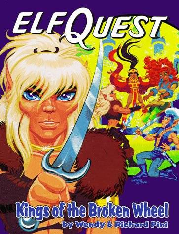 Elfquest Graphic Novel 8: Kings of the Broken Wheel