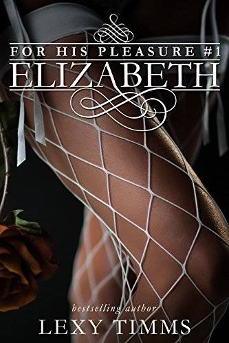 Elizabeth: Bad Boy Billionaire Romance