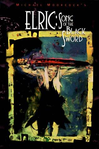 Elric: Song of the Black Sword