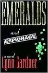 Emeralds and Espionage (Gems and Espionage, #1)