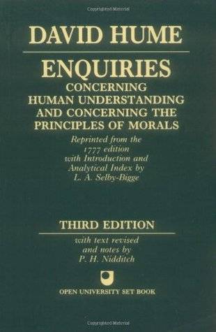 Enquiries Concerning the Human Understanding / Concerning the Principles of Morals