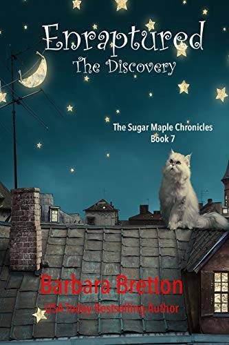 Enraptured - The Discovery: The Sugar Maple Chronicles - Book 7
