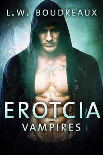 Erotcia Vampires: Part I