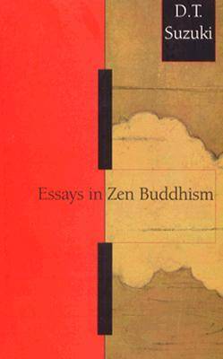 Essays in Zen Buddhism, First Series