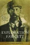 Exploration Fawcett