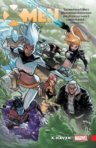 Extraordinary X-Men, Volume 1: X-Haven