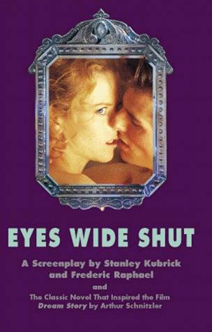 Eyes Wide Shut & Dream Story