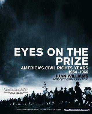 Eyes on the Prize: America's Civil Rights Years, 1954-1965