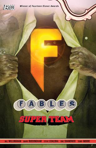 Fables, Volume 16: Super Team