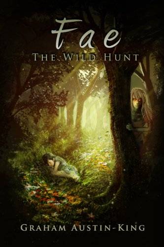 Fae: The Wild Hunt: An Epic Fantasy Adventure