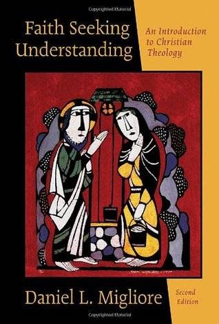 Faith Seeking Understanding: An Introduction to Christian Theology