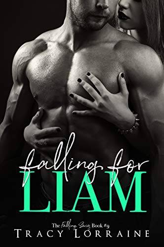 Falling For Liam: A Second Chance Romance