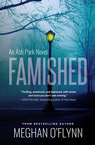 Famished: An Ash Park Novel