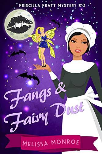 Fangs & Fairy Dust (Paranormal Cozy Mystery Novella Prequel)