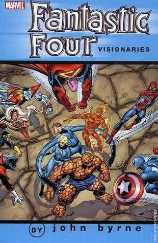 Fantastic Four Visionaries: John Byrne, Vol. 2