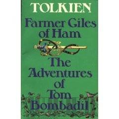 Farmer Giles of Ham/The Adventures of Tom Bombadil