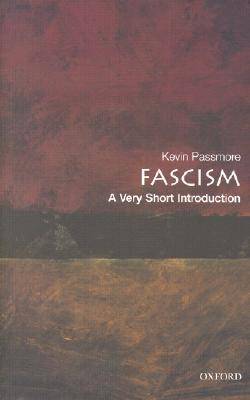 Fascism: A Very Short Introduction