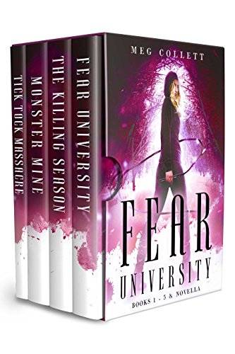 Fear University Series: Books 1-3 + Novella
